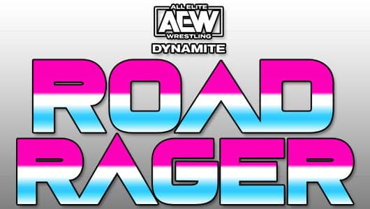 aew dynamite road rager 7/7/2021