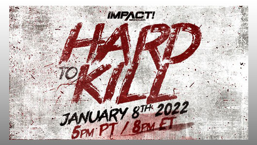 impact wrestling: hard to kill 2022