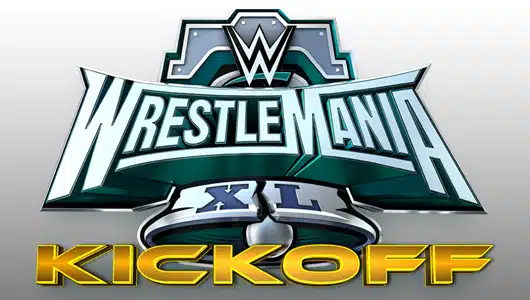 WrestleMania XL Kickoff