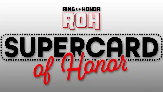 ROH Supercard of Honor 2025