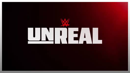 WWE Unreal