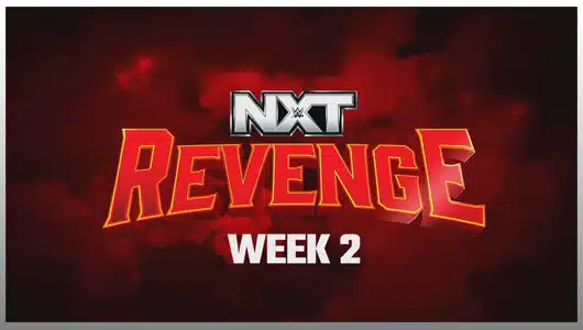 nxt revenge week 2