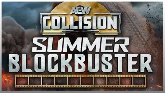 aew collision summer blockbuster 2026